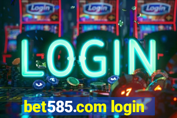 bet585.com login